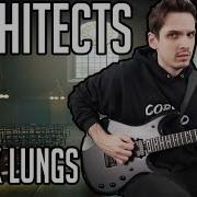 Architects Black Lungs GUITAR COVER NEW SONG 2020