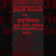 DDoS Attack In Python For Educational Only Python Coding Programming Shorts Education