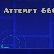 666 Attempts Geometry Dash 2 11