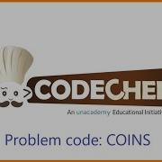Solving Problem Code COINS On Codechef