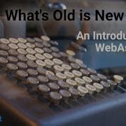 An Introduction To WebAssembly Guy Royse
