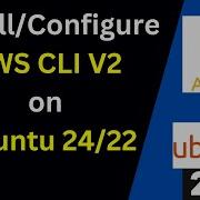 How To Install And Configure AWS CLI On Ubuntu 24 22 Complete Gudie AWS CLI On Linux 2025 Updated