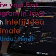 First Program In Java With Intellij Idea In Urdu Hindi JAVA Java Programing For Beginners