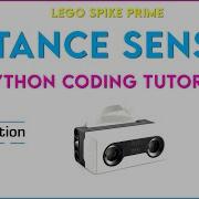 Lego Spike Prime Distance Sensor Using Python Code Tutorial