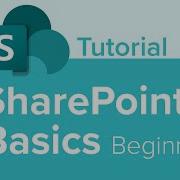 SharePoint Basics Beginner Tutorial