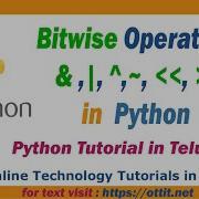 Python Bitwise Operators Python Tutorial For Beginners In Telugu Step By Step Part 9