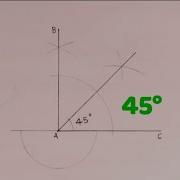How To Construct Angle 45 Degree