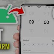How To Set An Alarm On Android Full Guide