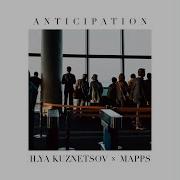 Anticipation
