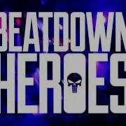 BEATDOWN HEROES LIVE MOSCOW 10 10 16