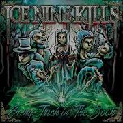 Ice Nine Kills The Hell In The Hallways Instrumental