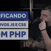 MINIFICAÇÃO DE ARQUIVOS JS E CSS COM MINIFY PHP TIPS 016