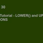 SQLite Tutorial Part 30 UPPER AND LOWER FUNCTIONS IN SQLITE