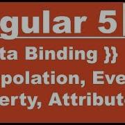 Angular 5 Beginners Guide To Data Binding