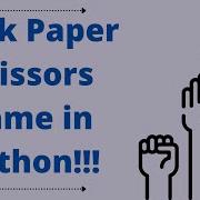 How To Make A Rock Paper Scissors Game In Python Python Project Ideas