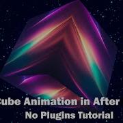 3D Cube Animation In After Effects No Plugins Tutorial