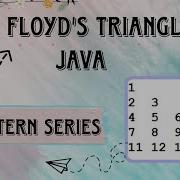 Print Floyd S Triangle Pattern In Java