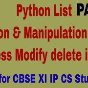 Python Lists Tutorial Part 2 Need Of List Creation Manipulation Cbse Xi Ip Cs