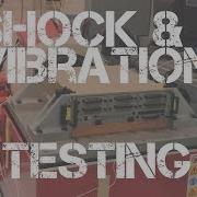 Systel Shock And Vibration In House Testing