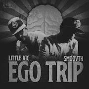 Ego Trip Prod 5ickness