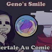 Geno S Smile Undertale Au Comic Dub