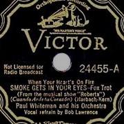1934 HITS ARCHIVE Smoke Gets In Your Eyes Paul Whiteman Bob Lawrence Vocal
