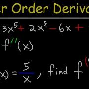 Higher Order Derivatives