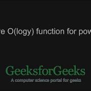 Iterative O Log Function For Pow X Y GeeksforGeeks
