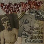 Gutter Demons Follow Official Audio