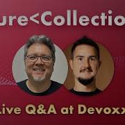 Future Of Collections With Stuart Marks Live Q A At Devoxx BE