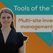 Tools Of The Trade Ep 2 How To Use Multi Site Inventory Management Mobile Software