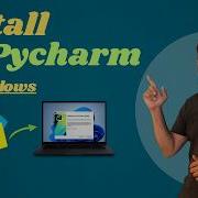 How To Install PyCharm On Windows Complete Beginner Guide Python Pycharm