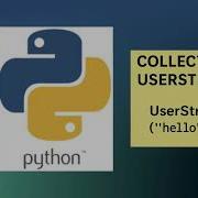 Python Data Types Collections UserString