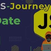 Mastering Dates And Date Methods In JavaScript JavaScript Journey In Hindi Death Code
