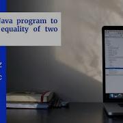 Test The Equality Of Two Arrays Simple Java Program Java Array Example 09