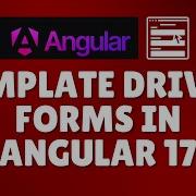 How To Create Template Driven Forms In Angular 17