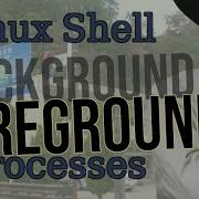 Foreground And Background Processes In Linux