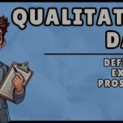 What Is Qualitative Data Easiest Explanation
