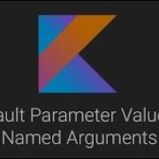 Named Arguments In Kotlin Named Parameters