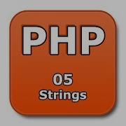 PHP Tutorial 05 Strings