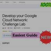 Develop Your Google Cloud Network Challenge Lab GSP321 Qwiklabs Arcade