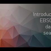 Introduction To EBSCOhost Database Searching