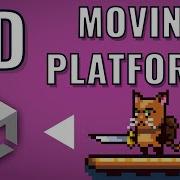 Unity 2D Moving Platforms