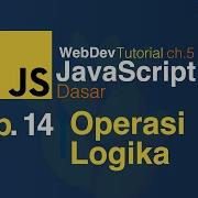 Belajar Javascript Dasar 14 Operasi Logika