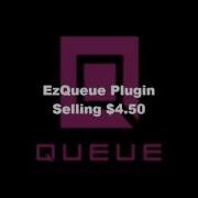Selling EzQueue Plugin Hykeh