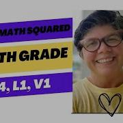 Module 4 Lesson 1 Video 1 Eureka Math Squared Grade 5