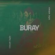 Buray Olmuşum Leyla