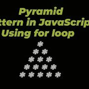 Pyramid Pattern In Javascript Using For Loop Heeman