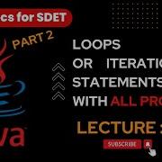 Java For Automation Lecture 6 Loops Or Iteration Statement Part 2 Java Program In Hindi