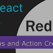 React JS Redux Tutorial 9 Actions And Action Creators